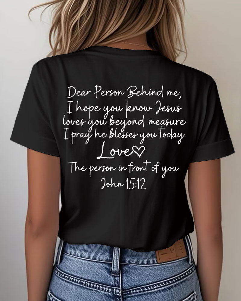 Dear Person Behind Me Printed Short-sleeved T-shirt