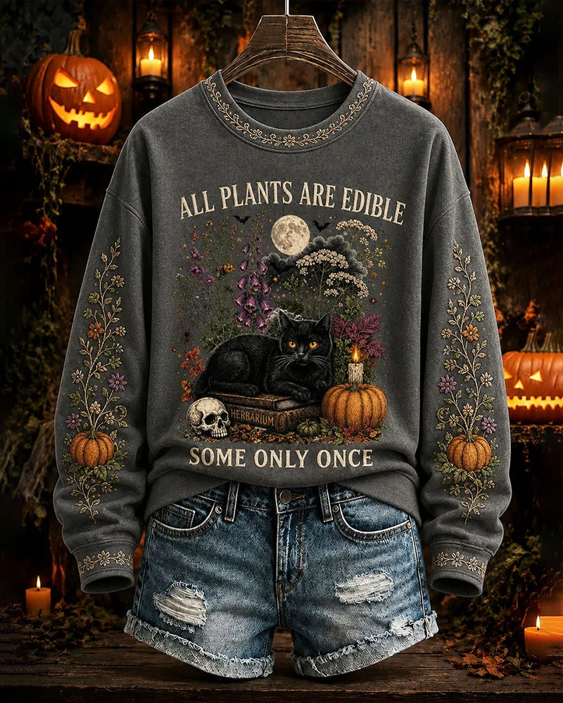 Women's Halloween "All Plants Are Edible Some Only Once" Round Neck Sweatshirt