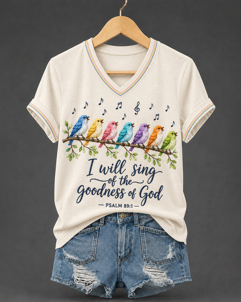 Women's I Will Sing Of The Goodness Of God Psalm 89:1 Christian Bird Print Casual V-Neck Tee