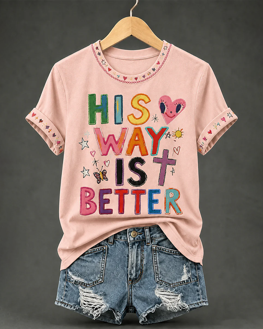 Women's His Way Is Better Print Crew Neck Short Sleeve Tshirt