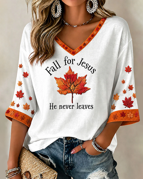 Fall For Jesus He Never Leaves Print V-neck Loose T-shirt