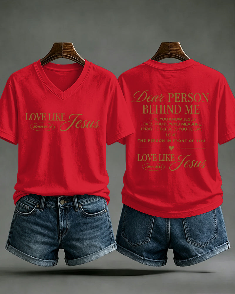 LOVE LIKE JESUS Scripture Print V-Neck Short Sleeve T-Shirt