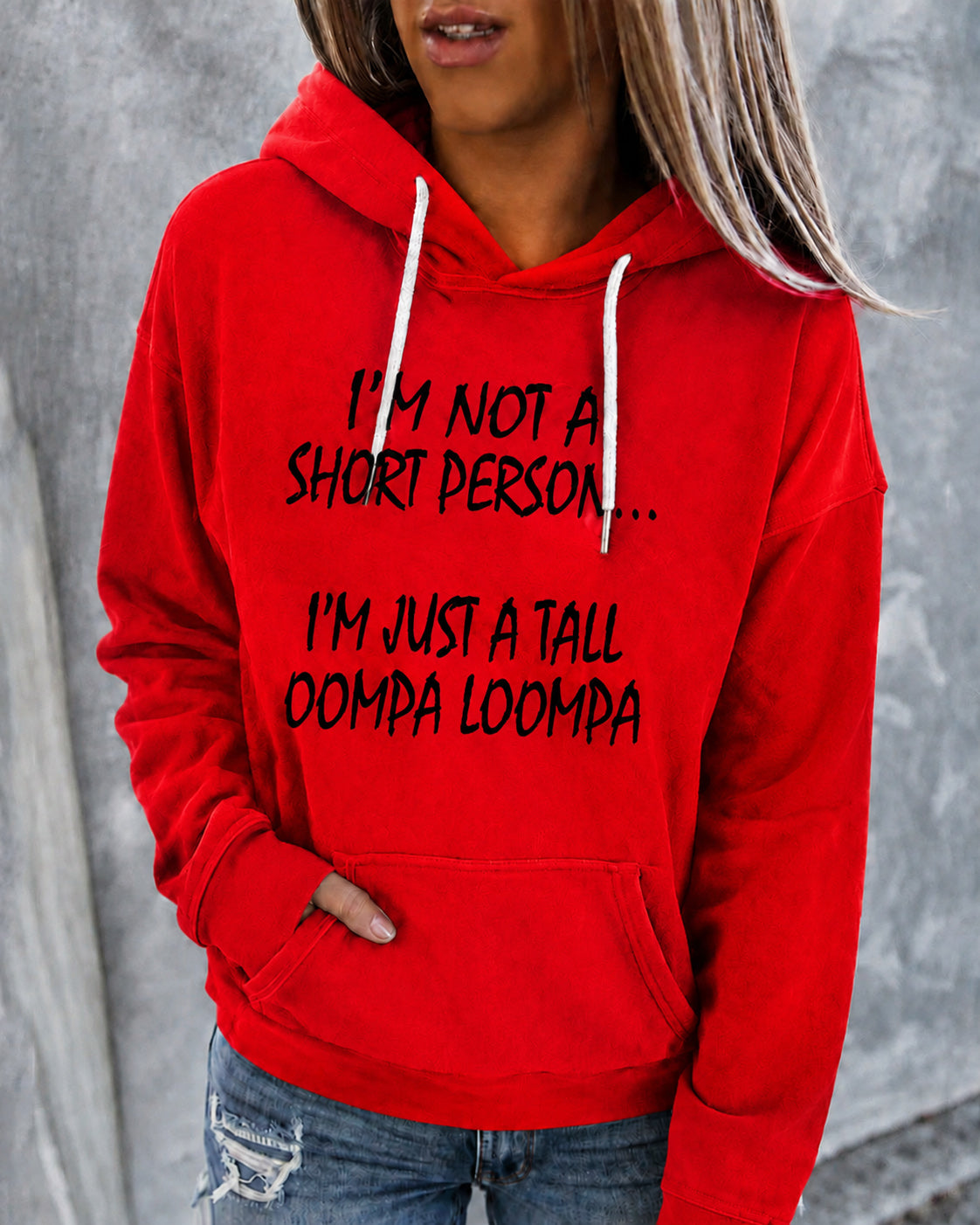 Women's I’M Not A Short Person…I’M Just A Tall Oompa Loompa  Long Sleeve Hoodie