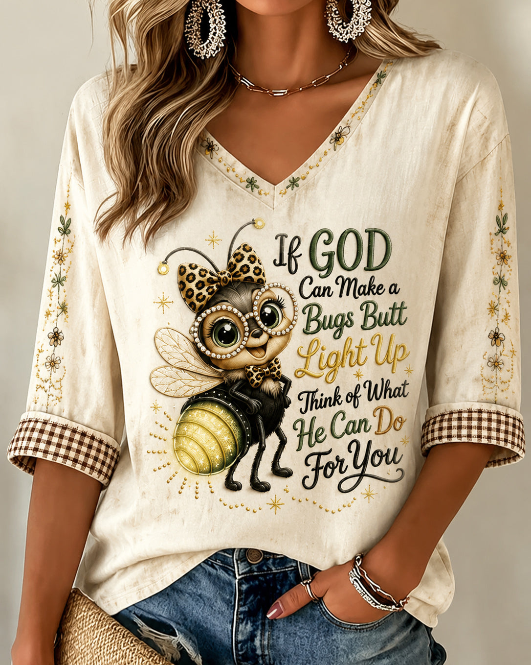 If God Can Make A Bug's Butt Light Up Print V-neck Loose T-shirt