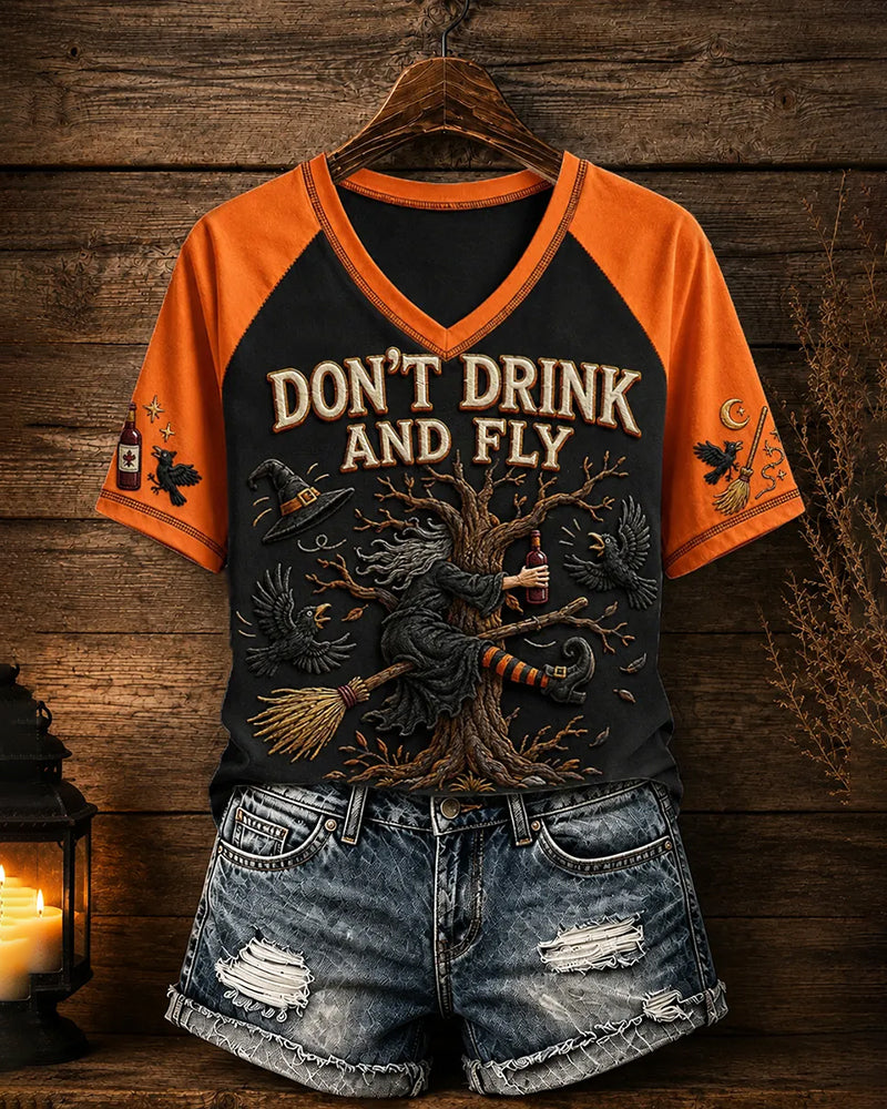 Women's Halloween Witch Don't Drink and Fly V-neck Short Sleeve T-Shirt