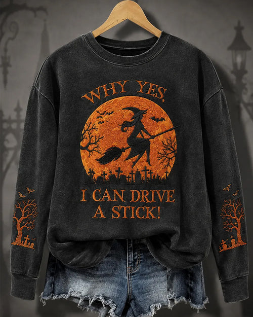 Women's Funny Halloween Actually I Can Drive A Stick Witch Print Round Neck Sweatshirt