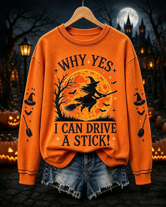 Women's Why Yes I Can Drive A Stick Printed Round Neck Sweatshirt