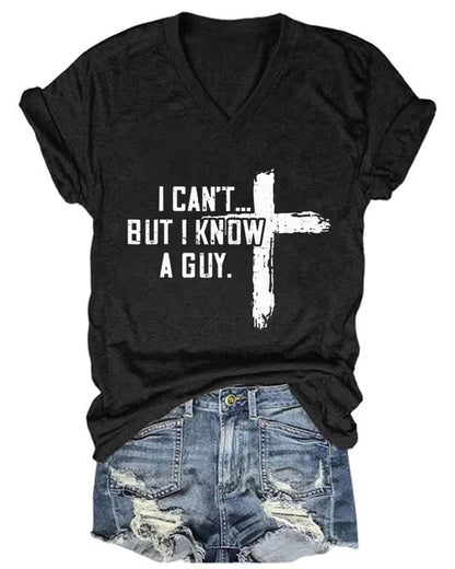 Women's Casual I Can'T But I Know A Guy Printed Short Sleeve T-Shirt