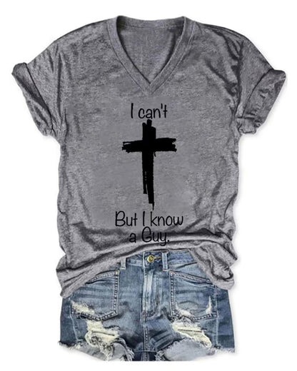 Women's Casual I Can'T But I Know A Guy Printed Short Sleeve T-Shirt