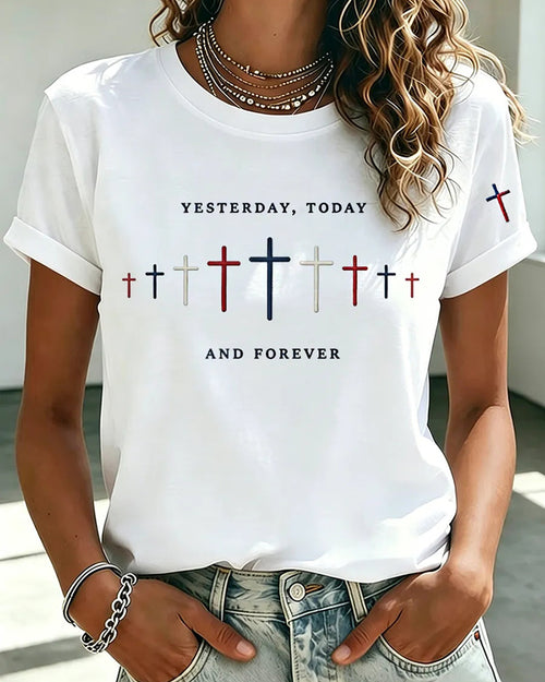 YESTERDAY TODAY AND FOREVER Gradient Cross Cross Print Short Sleeve T-shirt