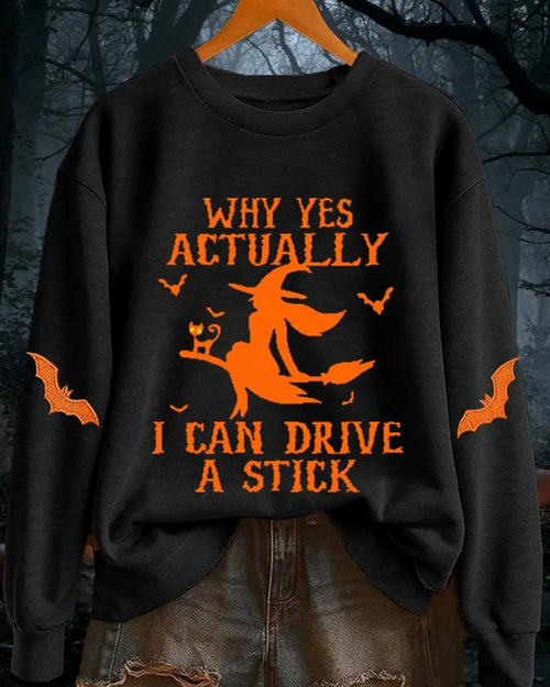 Women's Yes I Can Drive A Stick Print Casual Sweatshirt
