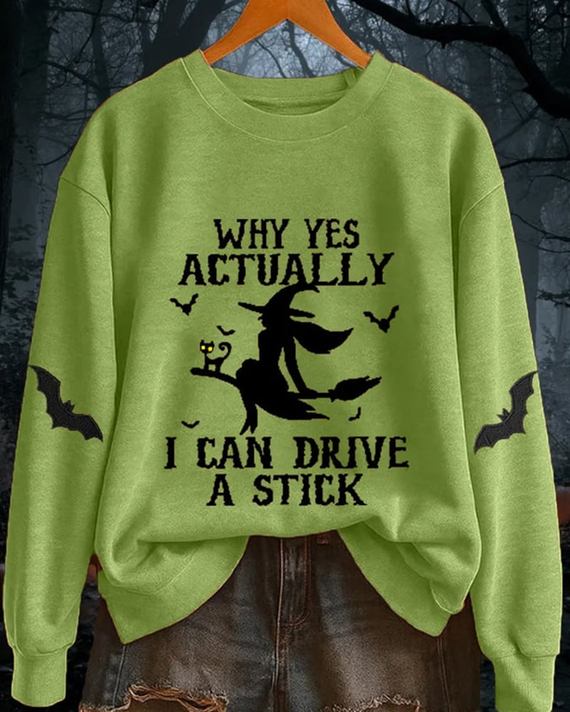 Women's Yes I Can Drive A Stick Print Casual Sweatshirt