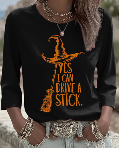 Women's Yes I Can Drive A Stick Printed Round Neck T-Shirt