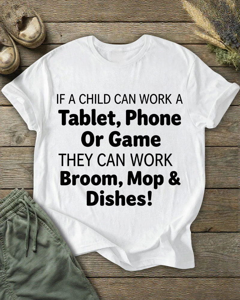 Parents Spit Out Children Playing Mobile Phones To Do Housework Interesting Text Printed T-shirts