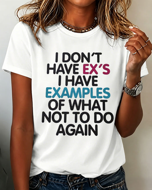 Women’s ‘Fun Reflections on Exes’ Printed T-shirt