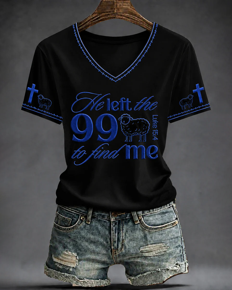 He Let The 99 To Find Me V-neck Short Sleeve Tshirt