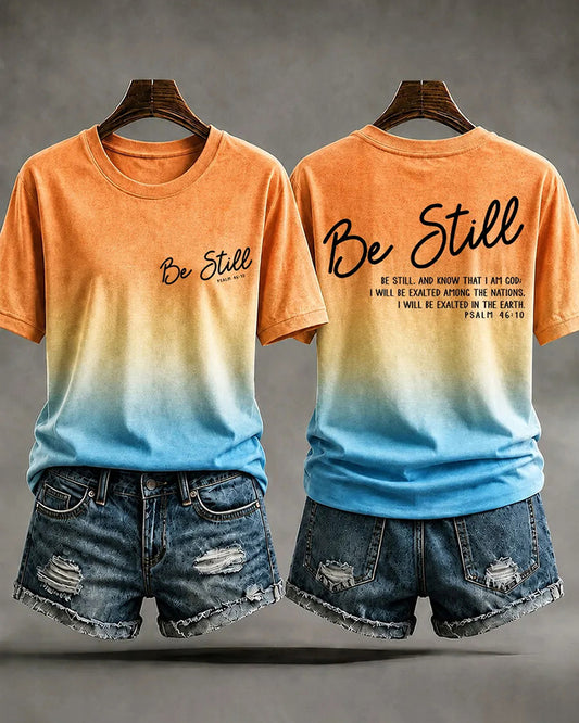 Be Still and Know That I Am Good Crew Neck Short Sleeve Tshirt
