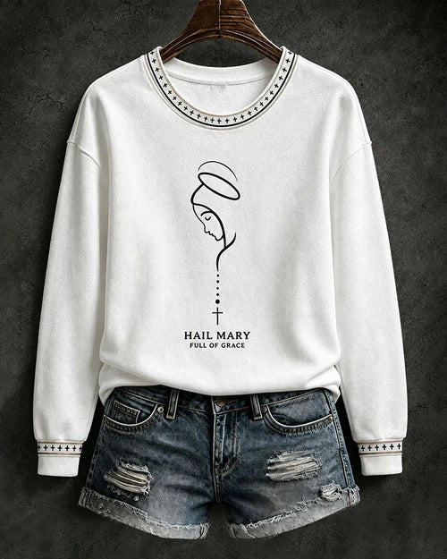 Women's Hail Mary Full Of Grace Round Neck Sweatshirt