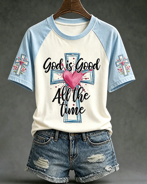 God Is Good All The Time Printed Crew Neck Short Sleeve Tshirt