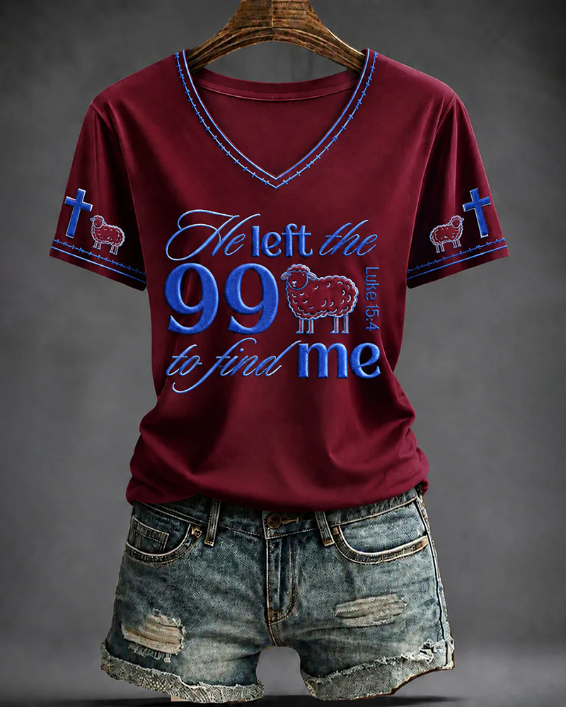 He Let The 99 To Find Me V-neck Short Sleeve Tshirt