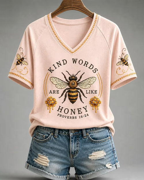 Women's Kind Words Are Like Honey V-neck Short Sleeve Tshirt