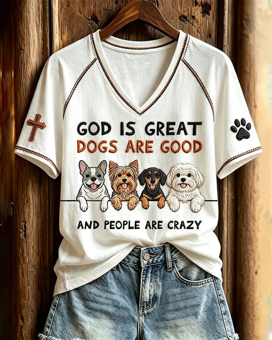 Women's God Is Great Dogs Are Good Print V-neck Short Sleeve Tshirt