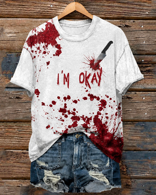 Women's I'm OK Blood Halloween Printed T-Shirt