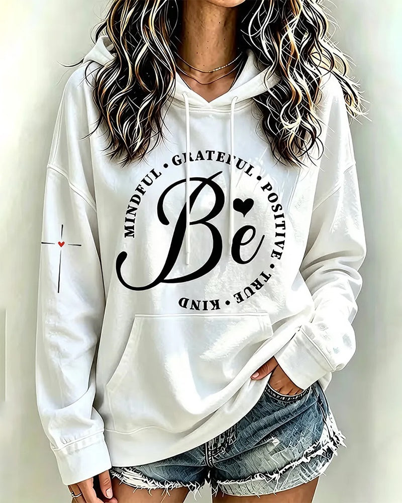 Women's Be Mindful Grateful Positive True Kind Printed Long Sleeve Hoodie