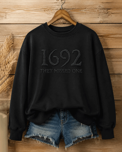Women's Halloween 1692 They Missed One Round Neck Sweatshirt
