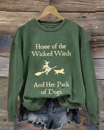 Retro Home Of The Wicked Witch And Her Pack Of Dogs Print Sweatshirt