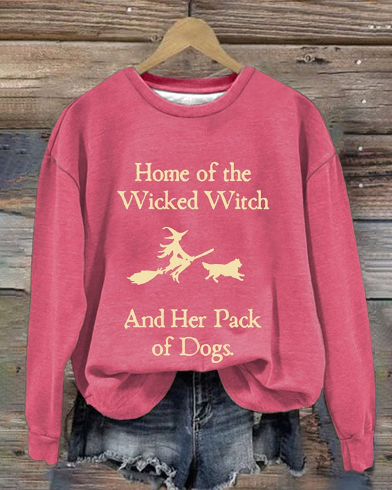 Retro Home Of The Wicked Witch And Her Pack Of Dogs Print Sweatshirt