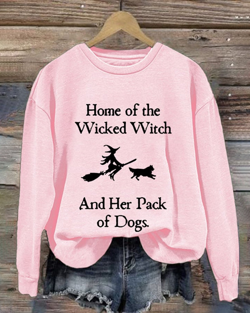 Retro Home Of The Wicked Witch And Her Pack Of Dogs Print Sweatshirt
