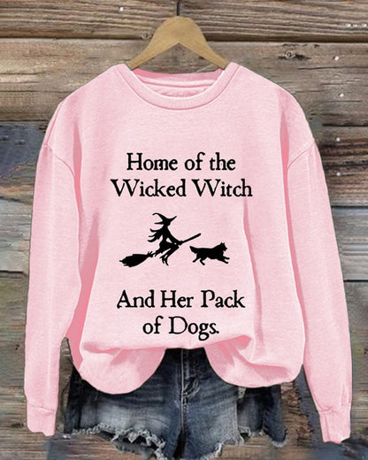 Retro Home Of The Wicked Witch And Her Pack Of Dogs Print Sweatshirt