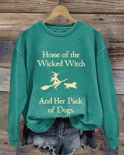 Retro Home Of The Wicked Witch And Her Pack Of Dogs Print Sweatshirt