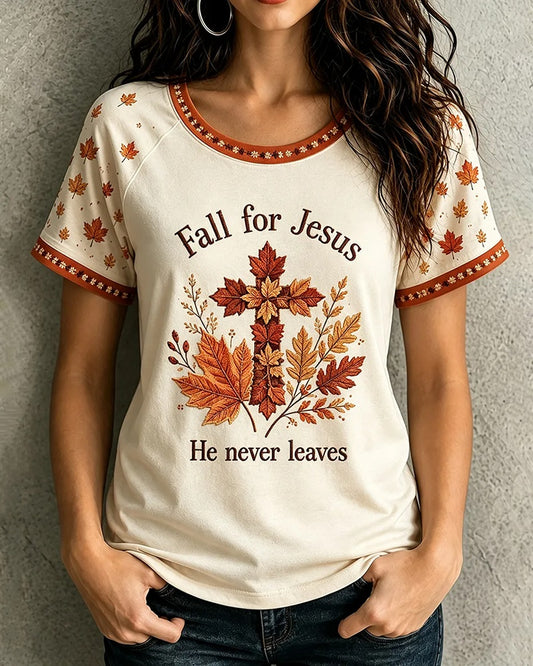 Women's Fall For Jesus He Never Leaves Crew Neck Short Sleeve Tshirt